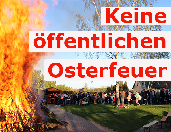 Keine öffentlichen Osterfeuer