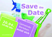 Bild vergr&ouml;&szlig;ern: Save the Date Gemeinde Barleben putzt sich