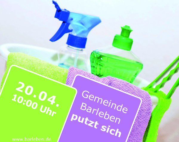 Mitmachaktion  Gemeinde Barleben putzt sich  findet am 20. April statt