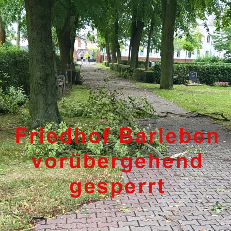 Friedhof Barleben gesperrt