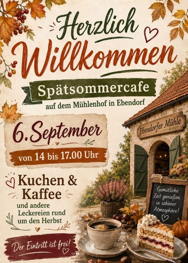 Bild vergr&ouml;&szlig;ern: Sp�tsommerCaf� auf dem M�hlenhof Ebendorf